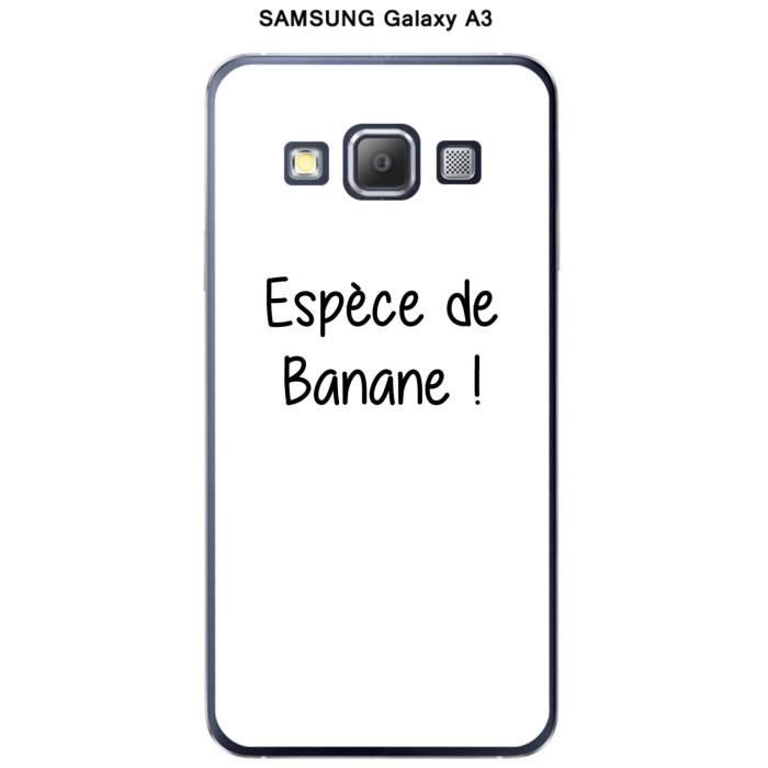 Coque Samsung Galaxy A3 Citation Banane Cdiscount Telephonie