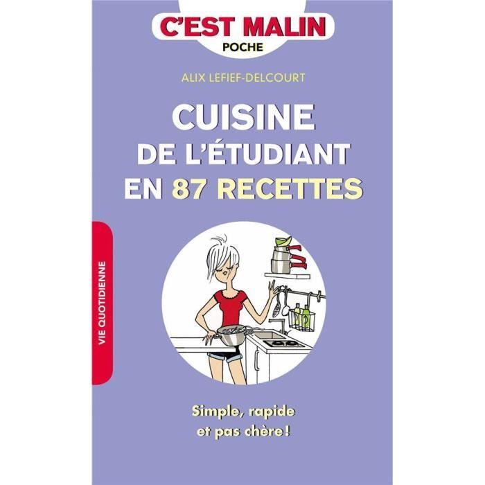 Livre C Est Malin Poche La Cuisine De L Etudiant En 87