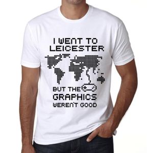T-SHIRT Homme Tee-Shirt Je Suis Allé À Leicester Mais Les 