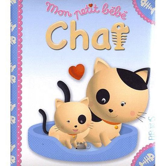 Mon Petit Bebe Chat Cdiscount Librairie