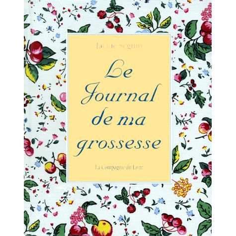 Le Journal De Ma Grossesse Achat Vente Pas Cher