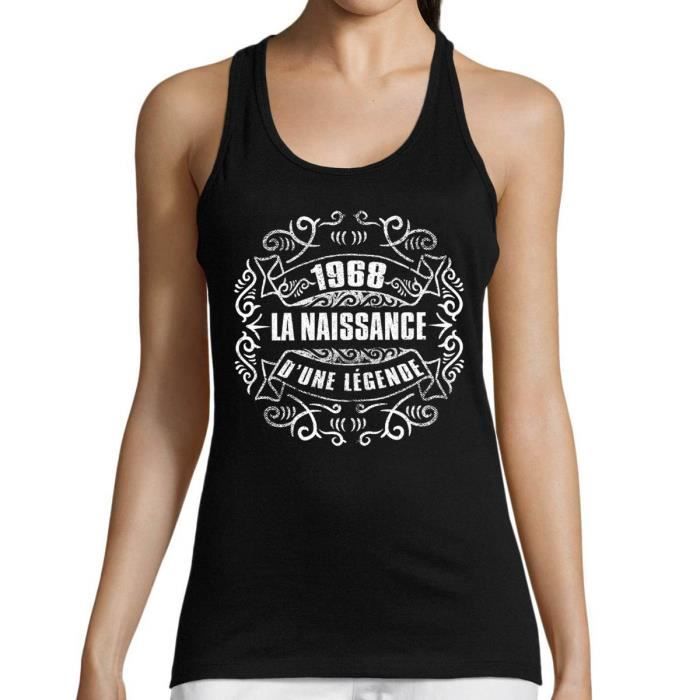 1968 la naissance dune légende Débardeur Femme anniversaire le cadeau idéal en rapport avec lannée de naissance. T-shirt sans m
