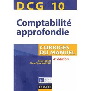 LIVRE COMPTABILITÉ DCG 10 Comptabilité approfondie