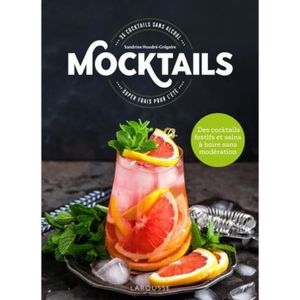 LIVRE VIN ALCOOL  Mocktails / Cocktails sans alcool. 35 cocktails super frais pour l'été !