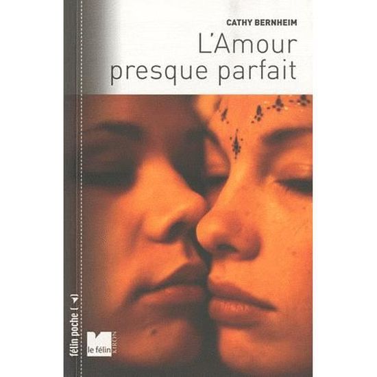 L Amour Presque Parfait Cdiscount Librairie