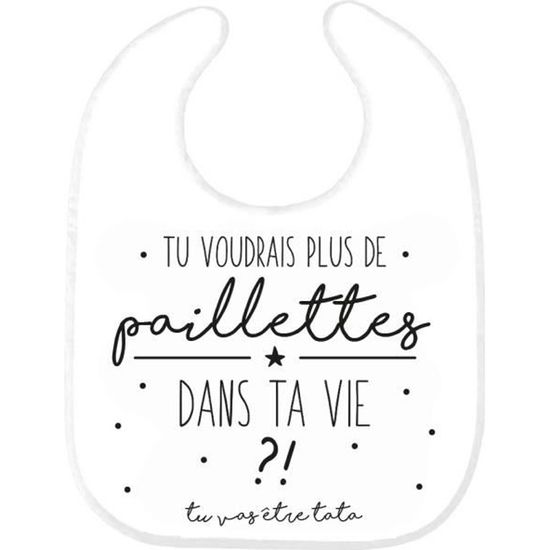 Bavoir Bebe Imprime Citation Naissance Tu Vas Etre Tata Ref0222 Cdiscount Puericulture Eveil Bebe