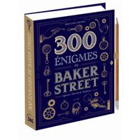 300 énigmes spécial Baker Street
