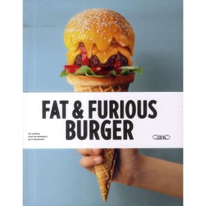 LIVRE ART DE RECEVOIR  Fat & furious burger