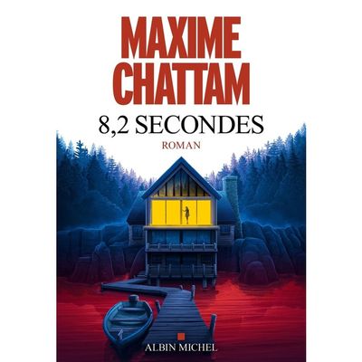 8,2 secondes - De Maxime Chattam