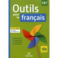 Outils pour le français CE1 cycle 2. Edition 2019