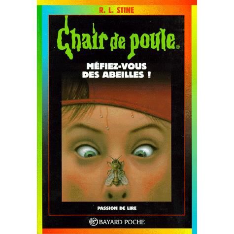 Chair de poule t.5 méfiez-vous des abeilles