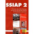 SSIAP 2. Formation ds chefs d'équipes de services de sécurité incendie et d'assistance à personnes, Edition revue et corrigée-0