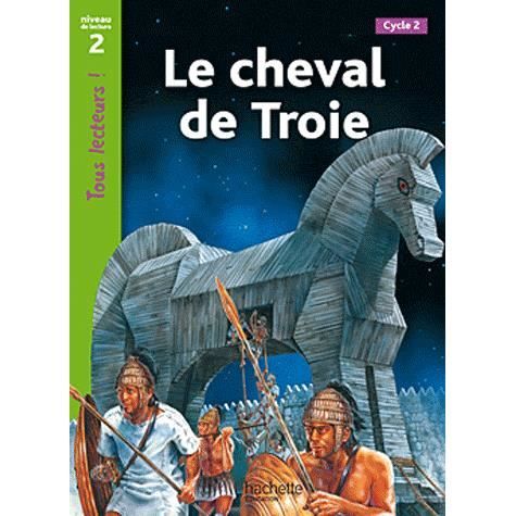 Le Cheval De Troie Achat Vente Livre Sally Odgers Hachette Education Parution 23 06 2010 Pas Cher Soldes Sur Cdiscount Des Le 20 Janvier Cdiscount