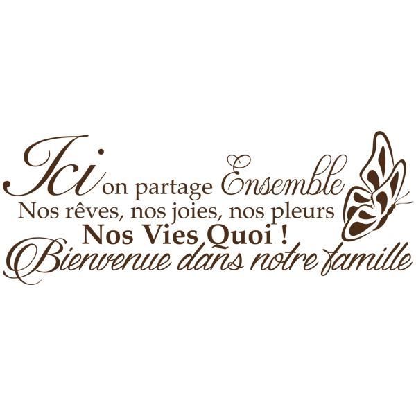 Sticker Citation Ici On Partage Ensemble Bienvenue Dans Notre Famille 60x146 Cm Marron Tex054 Achat Vente Stickers Cdiscount