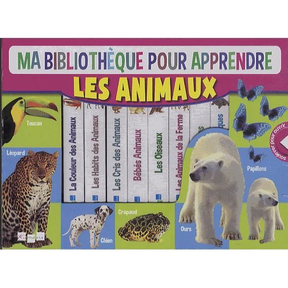 Ma Bibliotheque Pour Apprendre Les Animaux Cdiscount Librairie