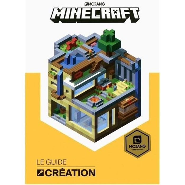 Minecraft, le guide création