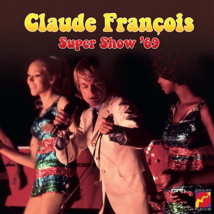 Disque Vinyle LP Claude François - Super Show '69 - Poster Inclus (Vinyle + CD)