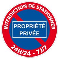 Panneau Interdiction de Stationner - Interdiction de stationner propriété privée 24h 7j7 - Plastique PVC 1 mm Plastique PVC 1 Mm