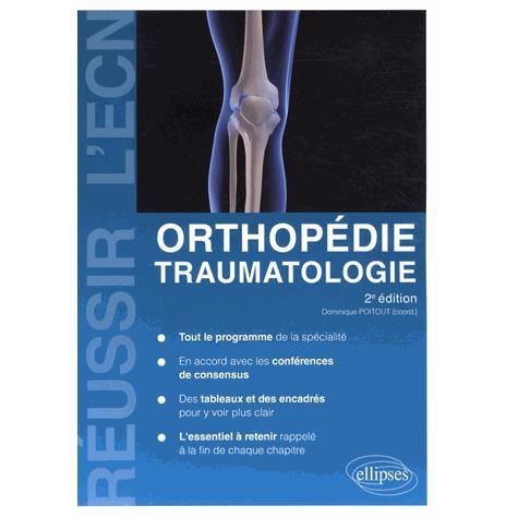 Orthopédie, traumatologie