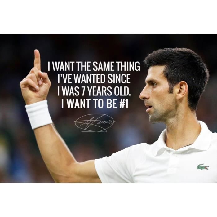Poster Affiche Novak Djokovic Tennis Superstar Citation Inspirante Anglais Motivation 42cm X 61cm Cdiscount Maison