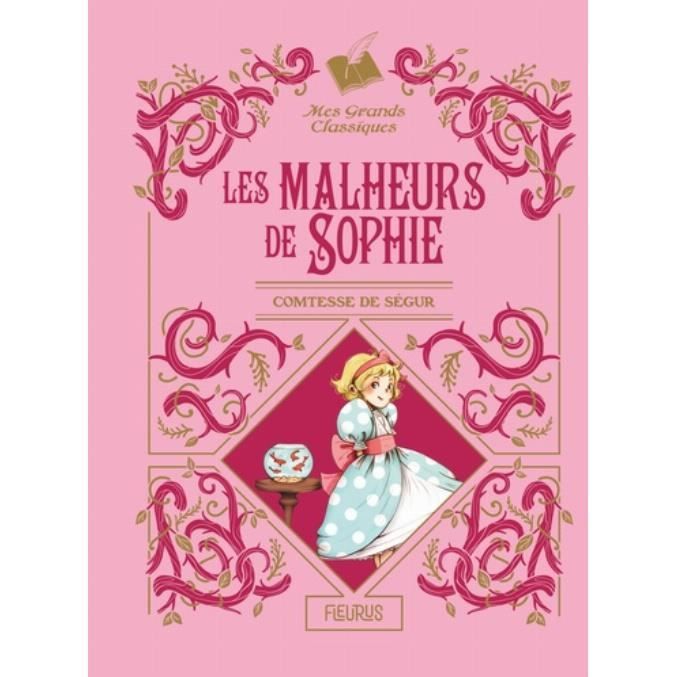 Résumé Du Livre Les Malheurs De Sophie Les malheurs de Sophie - Achat / Vente livre Parution pas cher - Cdiscount