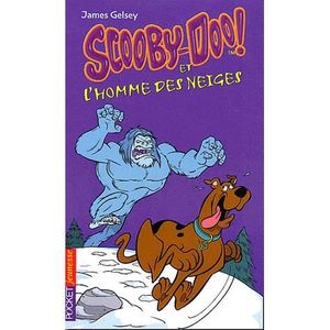 Livre 6-9 ANS Scooby-Doo et l'homme des neiges