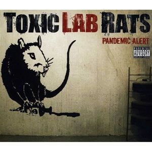 CD POP ROCK - INDÉ Toxic Lab Rats - Pandemic Alert
