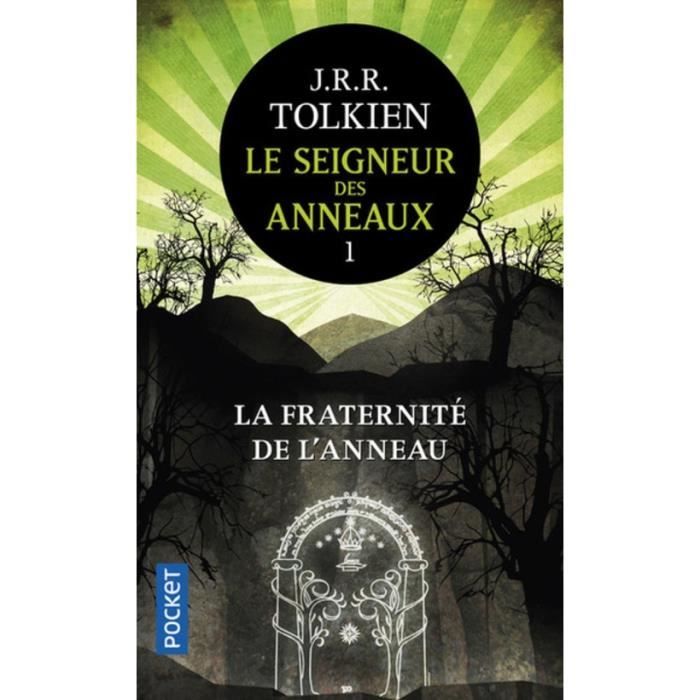 Le Seigneur des Anneaux Tome 1 : La fraternité de l'anneau