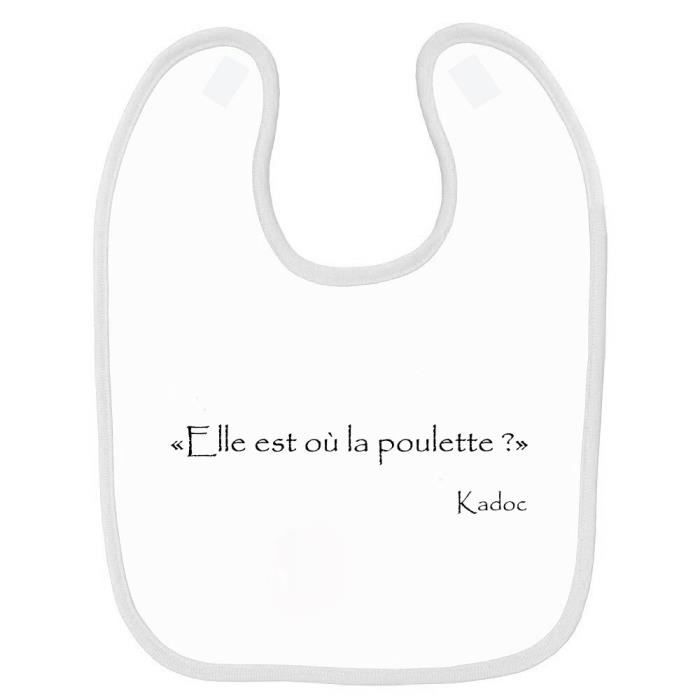 Bavoir Bebe Kaamelott Elle Est Ou La Poulette Blanc Cdiscount Puericulture Eveil Bebe