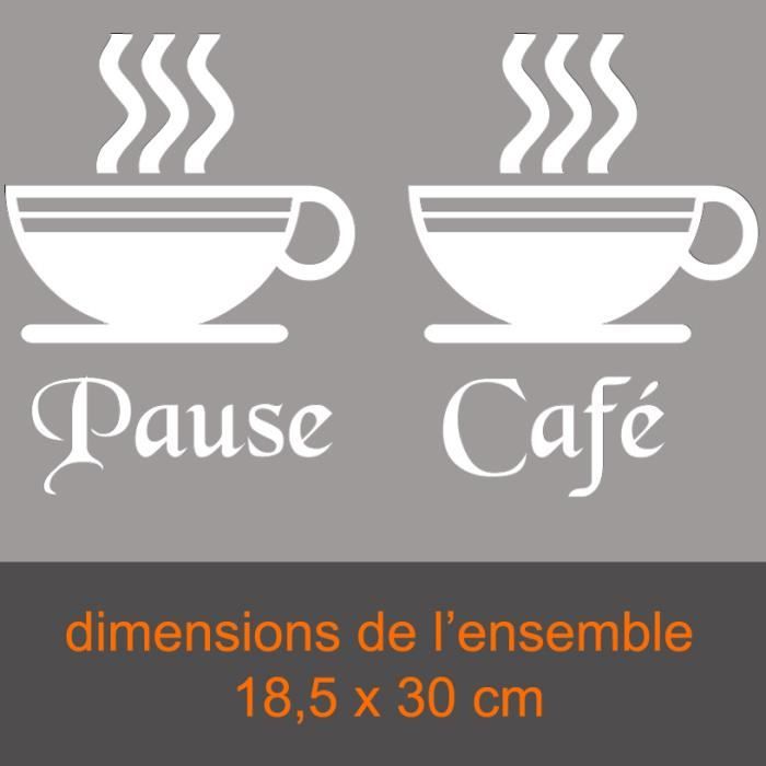 Stickers Autocollant Deco Pause Cafe En Blanc Cdiscount Maison