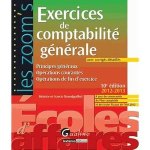 AUTRES LIVRES EXERCICES DE COMPTABILITE GENERALE 2012-2013 (10E 