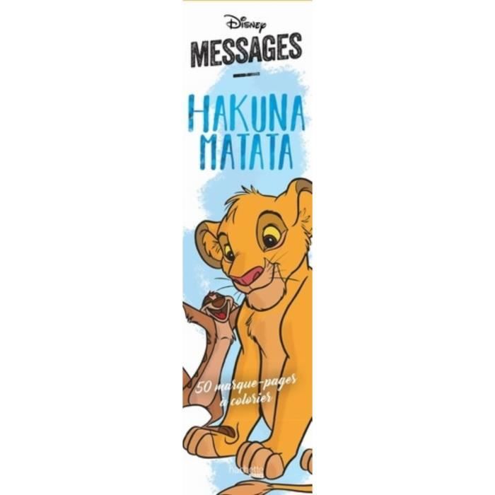 messages hakuna matata 50 marque pages a colorier cdiscount telephonie coloriage amis des bois