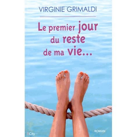 Photo de le-premier-jour-du-reste-de-ma-vie-virginie-grimaldi