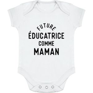 BODY body bébé | Cadeau imprimé en France | 100% coton | Future éducatrice comme maman