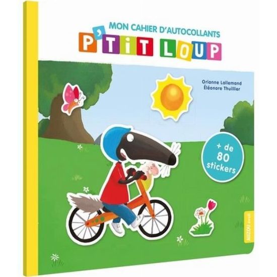 Mon Cahier D Autocollants P Tit Loup De 80 Stickers Cdiscount Librairie
