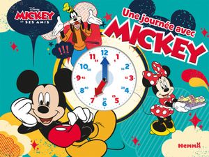 CHARIOT A POUSSER Disney Mickey et ses amis - Une journée avec Mickey - Livre horloge tout-carton - Dès 3 ans