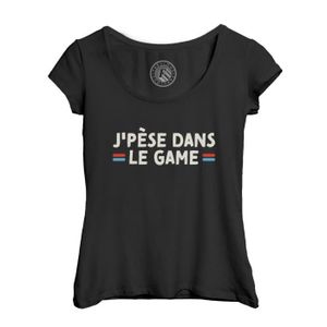 T-SHIRT T-shirt Femme Col Echancré Noir J'pèse dans le Gam