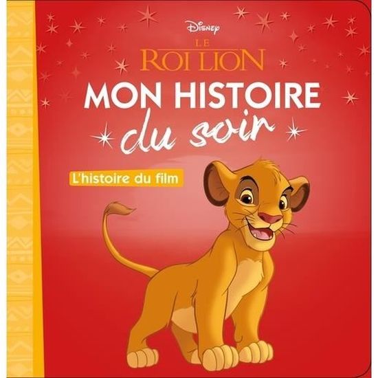 LE ROI LION - Les Grands Classiques - L'histoire du film - Disney