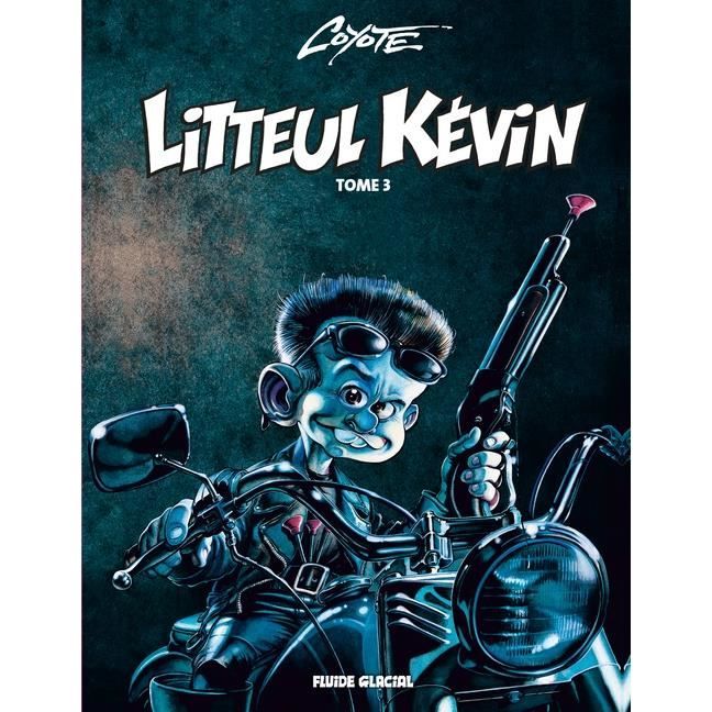 Litteul Kevin Tome 3 Achat Vente Livre Parution Pas Cher Soldes Sur Cdiscount Des Le 20 Janvier Cdiscount