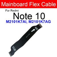 Note 10-main Flex Câble flexible de connecteur de carte mère LCD pour Xiaomi Redmi ruban de connecteur d'a,PIECE DETACHEE TELEPHONE