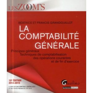 LIVRE COMPTABILITÉ Livre - la comptabilité générale , 2014-2015 (18e 
