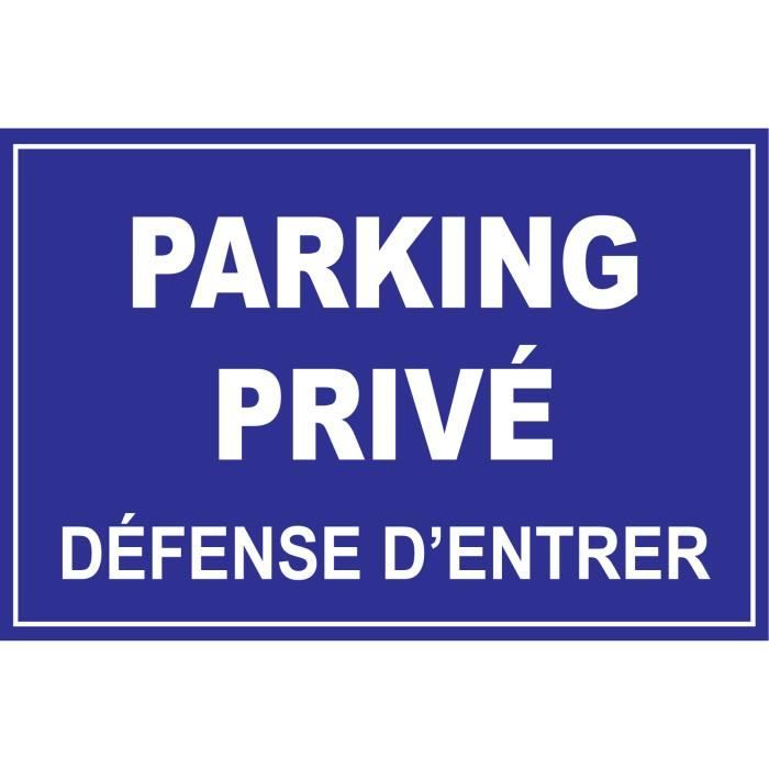 Panneau Parking privé