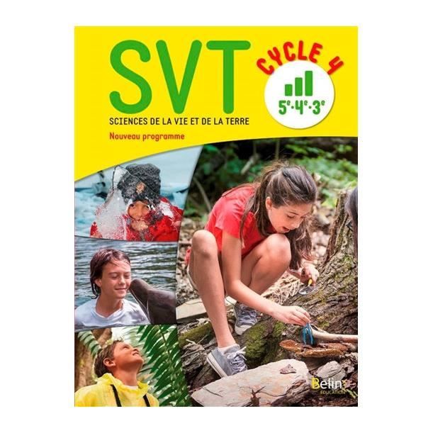 Livre Svt Sciences De La Vie Et De La Terre Cycle 4 5e 4e 3e Nouveau Programme Cdiscount