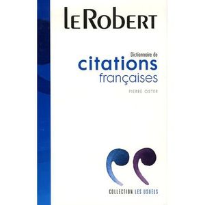 DICTIONNAIRES Dictionnaire de citations françaises