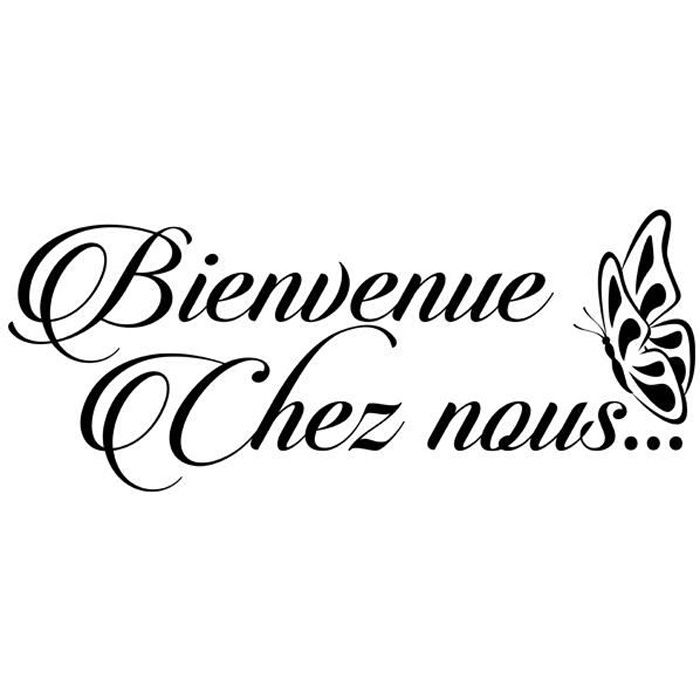 Sticker Citation Papillon Bienvenue Chez Nous 25x61 Cm Noir Tex055 Cdiscount Maison
