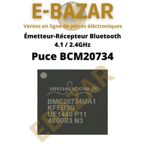 PIÈCE DÉTACHÉE CONSOLE Puce émetteur-récepteur Bluetooth 4,1 Broadcom BCM