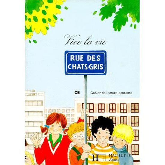Vive La Vie Ce1 Ce2 Rue Des Chats Gris Cdiscount Librairie