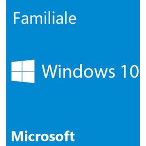 SYST EXPLOIT À TÉLÉCHARGER  Windows 10 familiale – Système d’exploitation 32/