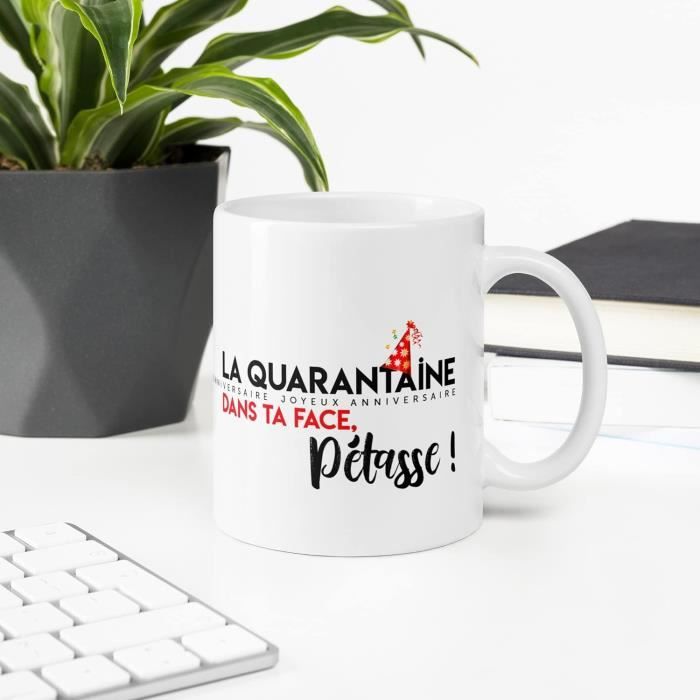 Mug Anniversaire Quarantaine 40 Ans Femme Humour Tasse Message Drôle ...
