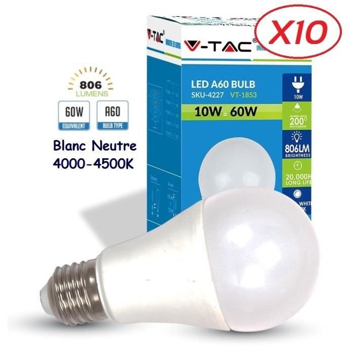 Lot de 10 ampoules LED A60, culot E27, lumière blanc neutre